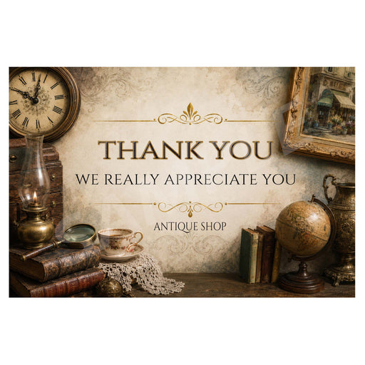 A vintage-style antique shop thank you sign with the text 'THANK YOU WE REALLY APPRECIATE YOU' and 'ANTIQUE SHOP' in elegant typography, surrounded by old books, a clock, a globe, a teacup, and other antique props.