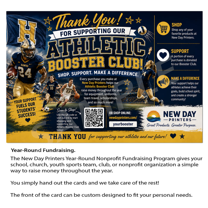 A fundraising card design for the New Day Printers Athletic Booster Club, featuring a dark blue header with football players, large yellow and white text, and sections for shopping, support, and making a difference. Below the card, black text explains the year-round fundraising program.