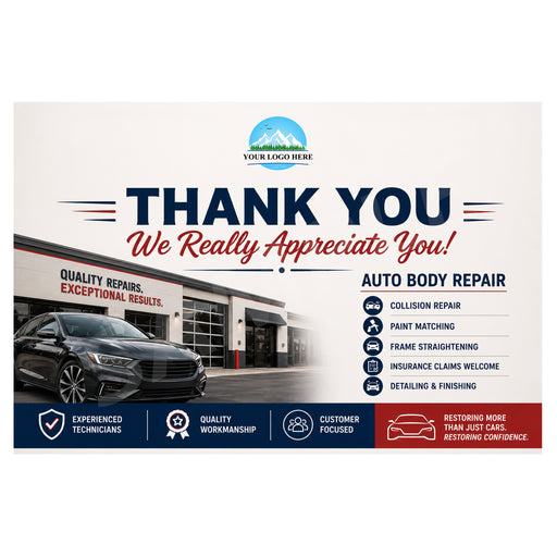A promotional thank-you card for an auto body repair shop, featuring a black sedan parked in front of a repair facility, with text reading 'THANK YOU We Really Appreciate You!' and service areas like collision repair, paint matching, frame straightening, and detailing.