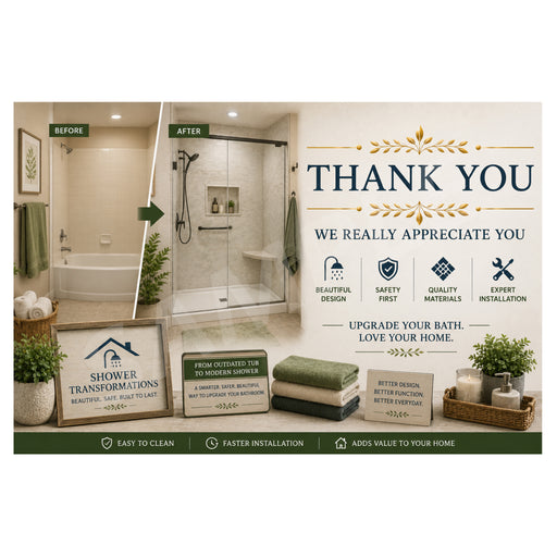 A promotional thank-you graphic for a shower transformation service, showing a before-and-after bathroom shower scene on the left, large text reading 'THANK YOU' on the right, and several framed signs and towels displayed along the bottom against a beige background.