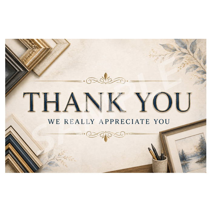 A square decorative sign or print with the words “THANK YOU WE REALLY APPRECIATE YOU” in dark navy lettering on a warm cream background. The design includes ornate flourishes and framed artwork elements around the border, suggesting a decorative wall sign or greeting plaque.