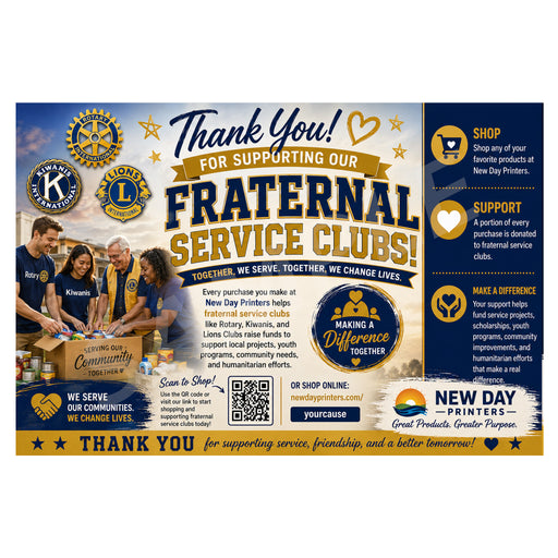 A promotional thank-you flyer for New Day Printers supporting Fraternal Service Clubs, featuring logos for Rotary International, Lions Club USA, and Kiwanis Club, along with text, contact information, and a QR code.