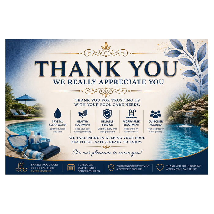 A rectangular pool care and maintenance promotional graphic with a large 'THANK YOU WE REALLY APPRECIATE YOU' message, pool and lounge scene artwork, and several small feature callouts including crystal clear water, healthy equipment, reliable service, worry-free enjoyment, and customer focused service.