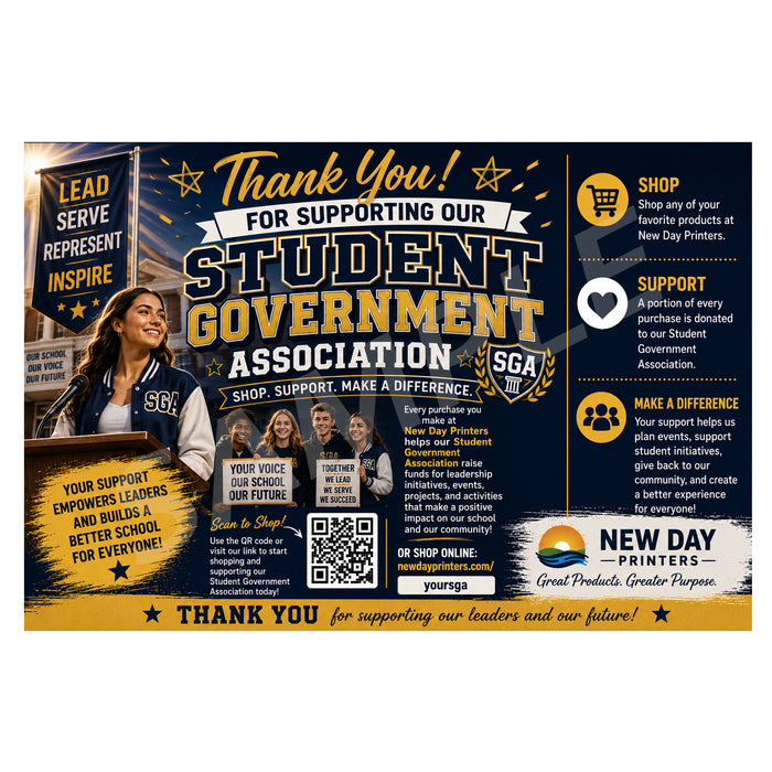 A promotional thank-you flyer for the Student Government Association (SGA) featuring a dark navy and gold design with text, icons, and photos of students and teachers. The flyer includes sections for shopping at New Day Printers, supporting the SGA, and making a difference, with a QR code and contact information.