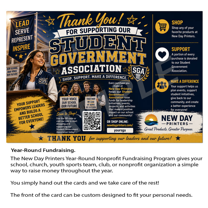 A fundraising campaign card template for the Student Government Association (SGA) by New Day Printers, featuring a dark blue and gold design with text, icons, and a QR code, alongside a paragraph of customization details at the bottom.